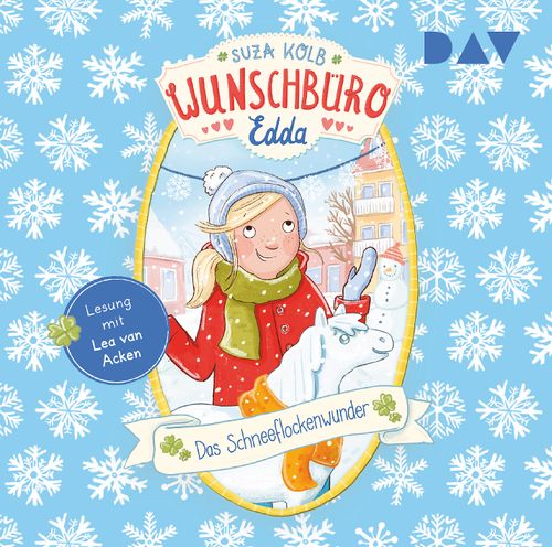 Wunschbüro Edda – Teil 6: Das Schneeflockenwunder