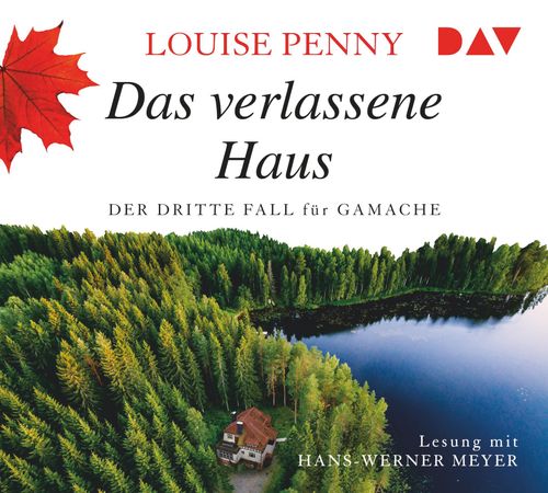 Cover des Buches Das verlassene Haus. Der dritte Fall für Gamache von 