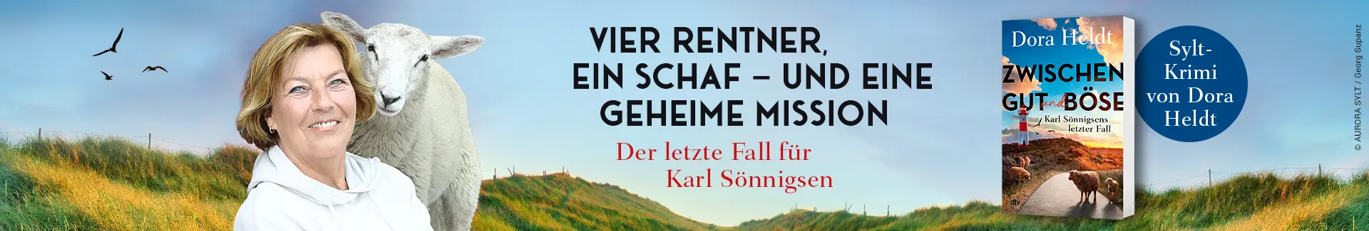 Buch Zwischen Gut und Böse, Bild der Autorin Dora Heldt mit Schaf und Text Vier Rentner, ein Schaf und eine geheime Mission