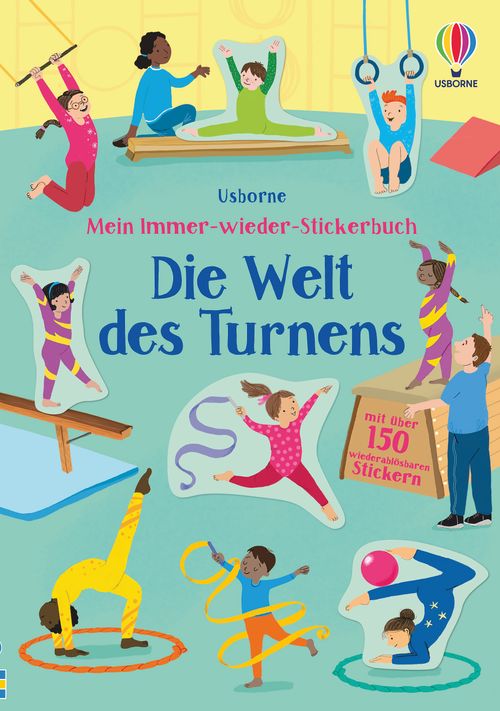 Cover des Buches Mein Immer-wieder-Stickerbuch: Die Welt des Turnens von Jessica Greenwell