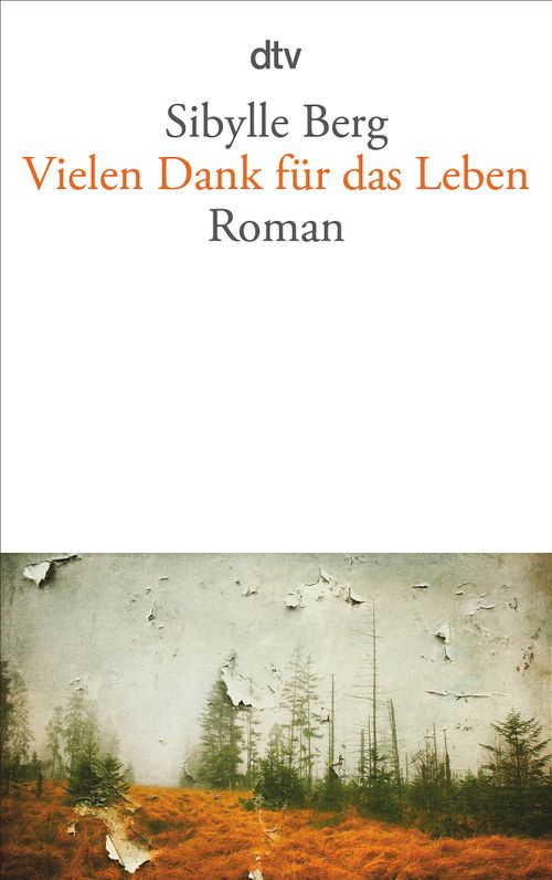 Cover des Buches Vielen Dank für das Leben von Sibylle Berg