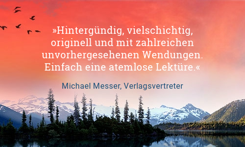 Text Hintergründig, vielschichtig, originell und mit zahlreichen unvorhergesehenen Wendungen. Einfach eine atemlose Lektüre. Zitat von Michael Messer, Verlagsvertreter