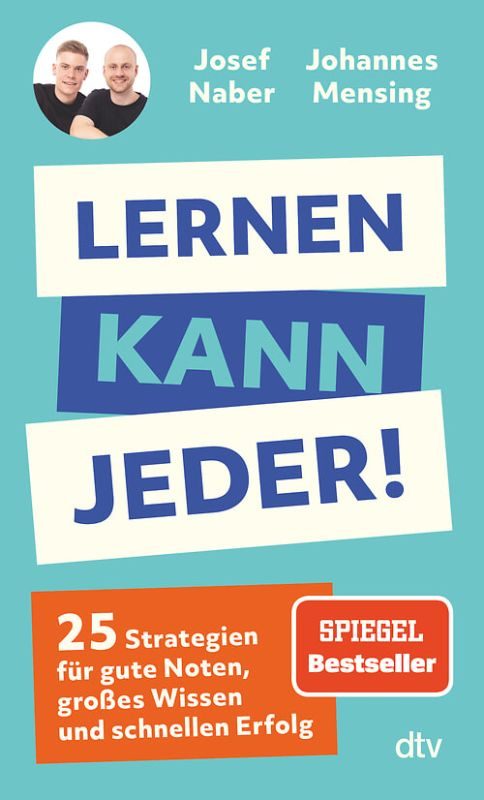 بإمكان أي شخص أن يتعلم! 25 استراتيجية للحصول على درجات جيدة، ومعرفة واسعة، ونجاح سريع.